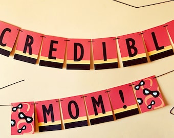 Incredible Mom Garland Mother's day decoration, disney decor, the incredibles party decor, incredible dad, fathers day sign, incredible son