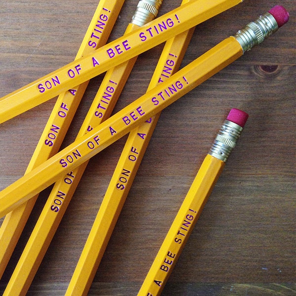 Son of a Bee Sting Will Ferrell Inspired Humorous Yellow Pencil 6 Pack - fun gift idea, made in the usa