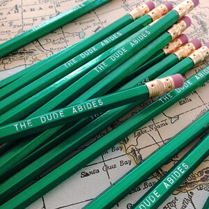 The Dude Abides Engraved Pencil 6 Pack, stocking stuffers, gifts for dad, gifts for brothers, fraternity gifts image 3