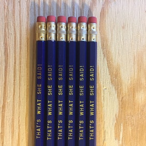 That's What She Said Engraved Pencil 6 Pack, blue pencil set, tv show quotes, michael scott, she said gift, back to school, no 2 pencil set image 4