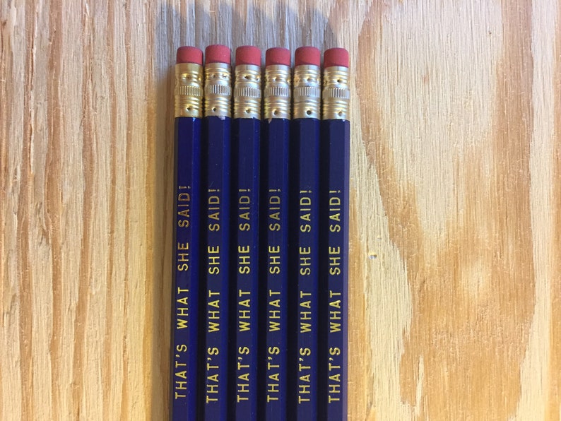 That's What She Said Engraved Pencil 6 Pack, blue pencil set, tv show quotes, michael scott, she said gift, back to school, no 2 pencil set image 4