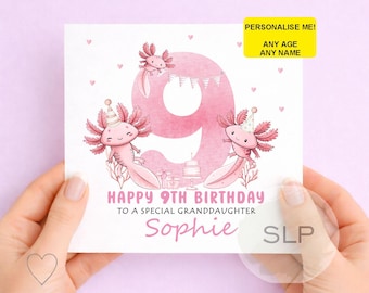 Puede incluir: Una tarjeta de cumpleaños personalizada con un gran número 9 rosa y dos ajolotes con sombreros de fiesta. La tarjeta dice "Happy 9th Birthday to a special granddaughter Sophie". Una pegatina amarilla dice "¡Personalízame! Cualquier edad, cualquier nombre".