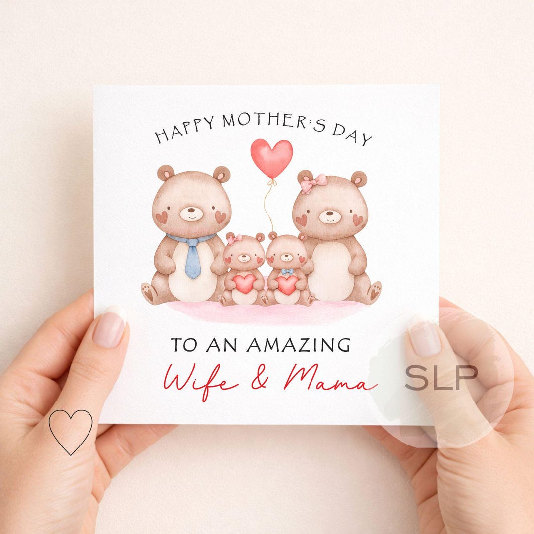 To an Amazing Wife & Mummy Mother’s Day Card – Cute Bear Family Card ...