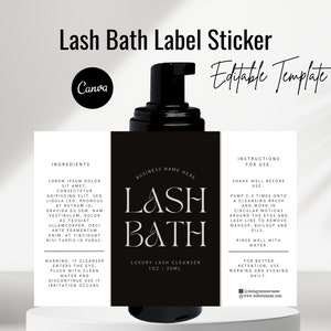 Könnte beinhalten: Schwarz-weiße Etikettenvorlage für einen Wimpernbadreiniger. Das Etikett zeigt den Text "Lash Bath" in einer stilisierten Schriftart sowie den Firmennamen, die Inhaltsstoffe, die Gebrauchsanweisung und die Produktgröße: 1 oz (30 ml).