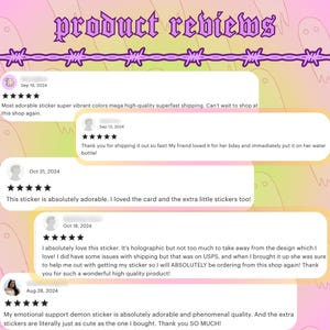 May include: Five customer reviews for a sticker product. The reviews are positive and highlight the quality of the product, the speed of shipping, and the cuteness of the sticker. The reviews are displayed on a pink and yellow background with a barbed wire border.