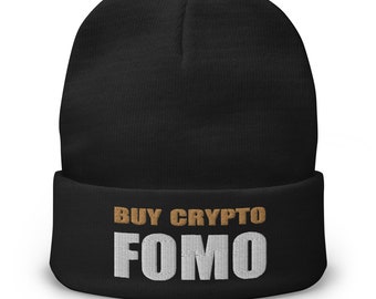 Buy Crypto Now and FOMO In Bitcoin Ethereum Embroidered Cuff Beanie Cap