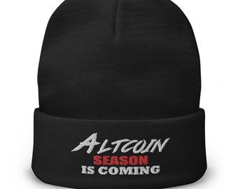 Altcoin Season Is Coming Crypto Bull Run Embroidered Cuff Beanie Cap