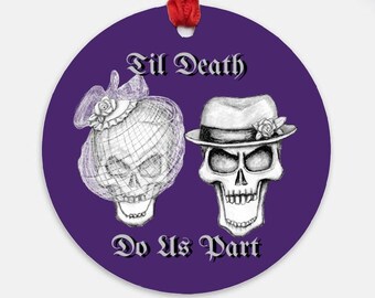 Til Death, Skull Wedding Ornament, Gothic Wedding, Skull Bride, Skull Groom, Skull Illustration, Skull Gift for Couple, Flat Round Ornament