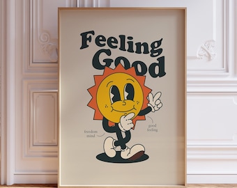 Sun Retro Character Wall Art, Retro Quote Wall Print, Feeling Good Poster, Retro Wall Decor, Large Printable Art, Sun Print, Sun Mascot