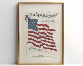 Vintage Star Spangled Banner Print, American Flag Wall Art, Stars and stripes, Our National Song, Patriotic Printable art, Vintage USA art