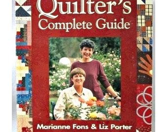 Fons and Porter Quilter's Complete Guide Revised Edition Quilting Book Patterns Leisure Arts 2007