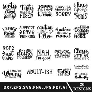 Funny sayings svg bundle, Funny sarcastic quotes svg bundle, Sassy svg, Funny t-shirt, Cut files, Cricut files