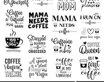 May include: A set of 16 black and white coffee-themed SVG designs. The designs feature various coffee-related phrases and illustrations, such as "Expresso Yourself", "Mama Needs Coffee", "Caffeine Vibes", and "Coffee Queen".
