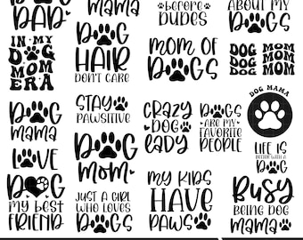 Dog Mom SVG PNG Bundle, Dog Lover Quotes (Digital Files)