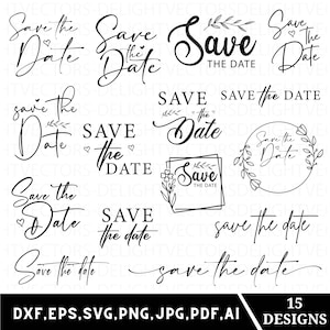 May include: A set of 15 black and white save the date designs. The designs feature various fonts and styles, including floral elements and a wreath.