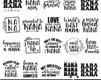 Nana SVG Bundle, Grandma Shirt Designs, Cricut Files
