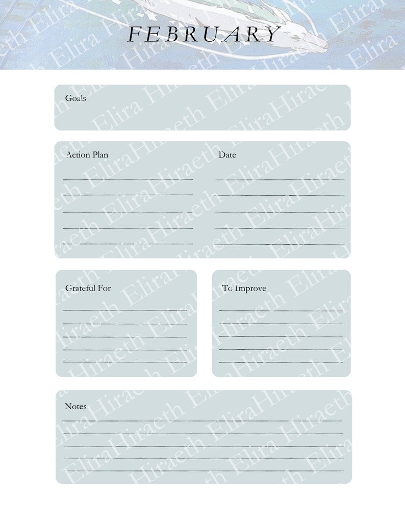 May include: A light blue printable planner page with the word "FEBRUARY" at the top. The page is divided into sections for goals, action plan, grateful for, to improve, and notes. Each section has lines for writing.