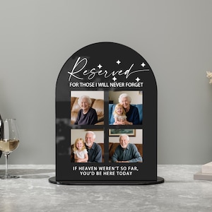 Wedding Memorial Reserved Sign, Wedding Remembrance Sign, Memorial Wedding Sign, Reserved Seating Sign, In Loving Memory, Acrylic Wedding
