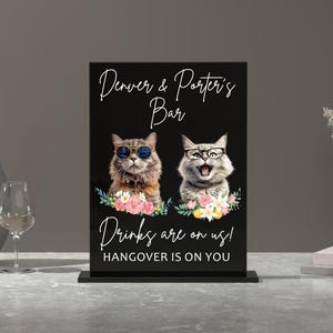 Hochzeit Open Bar Schild-Pet Bar Menü-Hochzeitsfeier Bar Schild-The Drinks Are on Us Hangover Is on You-Pet Photo Drink Sign for Hochzeit