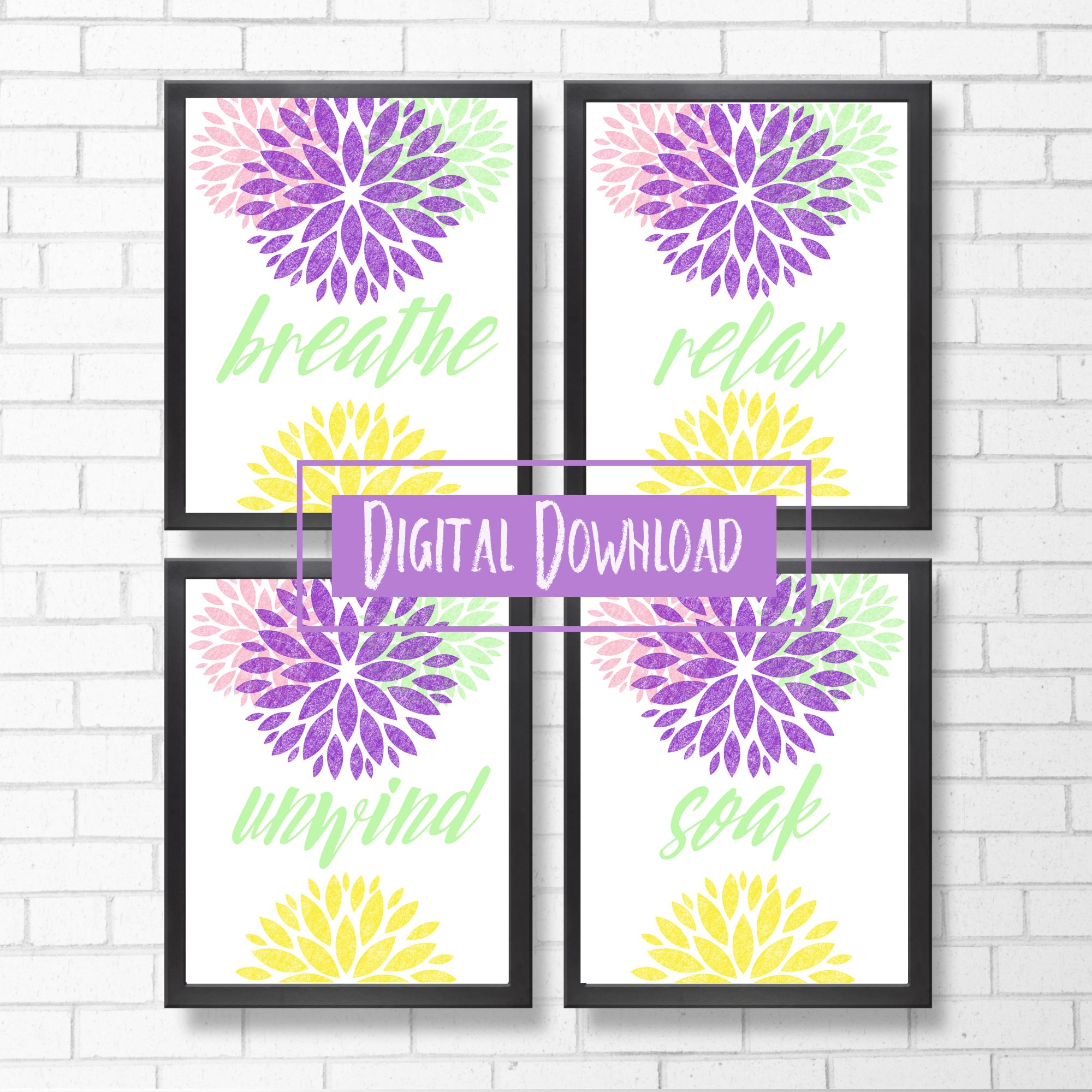 Breathe Relax Soak & Unwind Prints Set of 4 Wall Art Wall Etsy