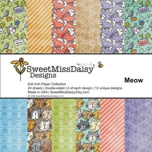 May include: A collection of 6x6 inch double-sided paper sheets with various cat-themed designs. The sheets feature patterns with cat faces, fish bones, yarn balls, and paw prints in colors like green, orange, and blue. The text "Meow" is visible.