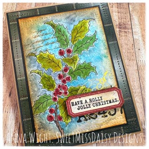 May include: Hand-painted Christmas card featuring a holly branch with red berries and green leaves. The card has a watercolor background with the text "Have a Holly Jolly Christmas." The card is framed with a green plaid border.