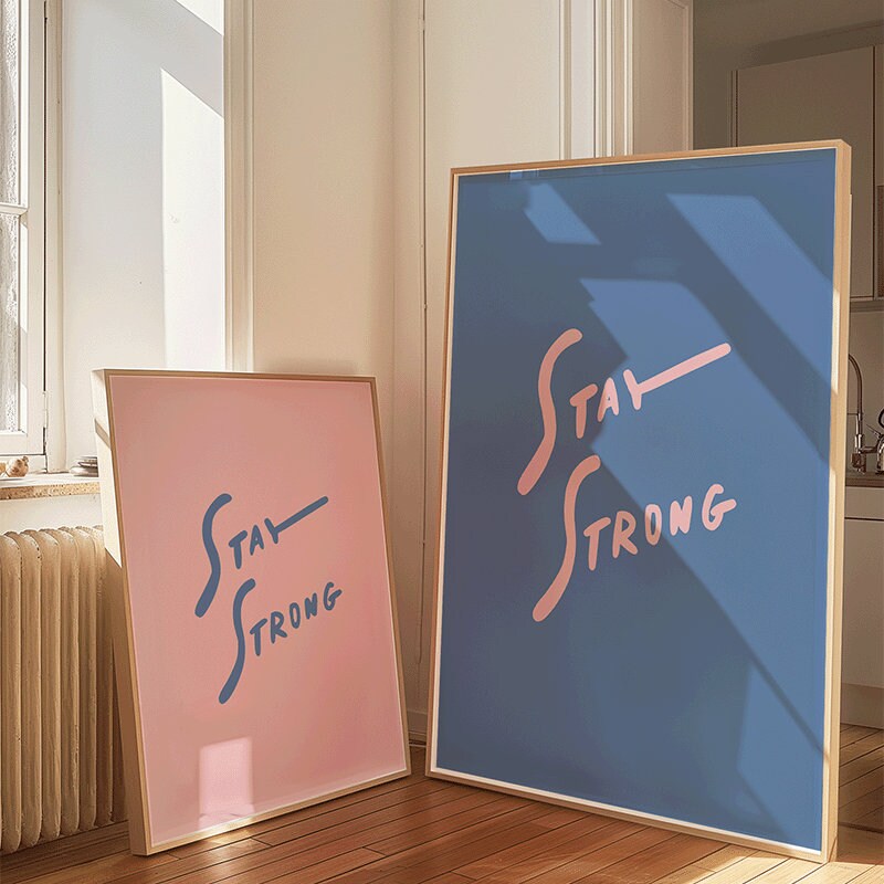 Stay Strong Hand Lettering Art Blue and Pink Digital Print Printable ...