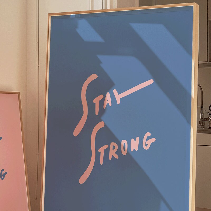 Stay Strong Hand Lettering Art Blue and Pink Digital Print Printable ...