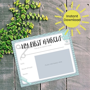 Custom  First Haircut Certificate for Boys and for Girls