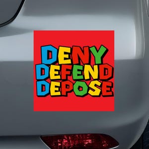 Deny Defend Depose Car Stickers - eat the rich sticker - Leftist Sticker - Car bumper stickers