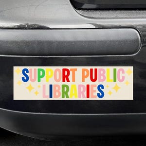Library Car Bumper Sticker - Librarian Sticker - Support Public Libraries - Fund Libraries