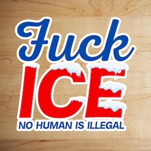 Abolish ICE Bumper Sticker: No Human is Illegal - Activism