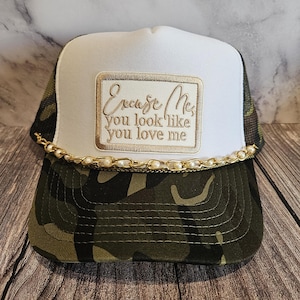 You Look Like You Love Me Hat