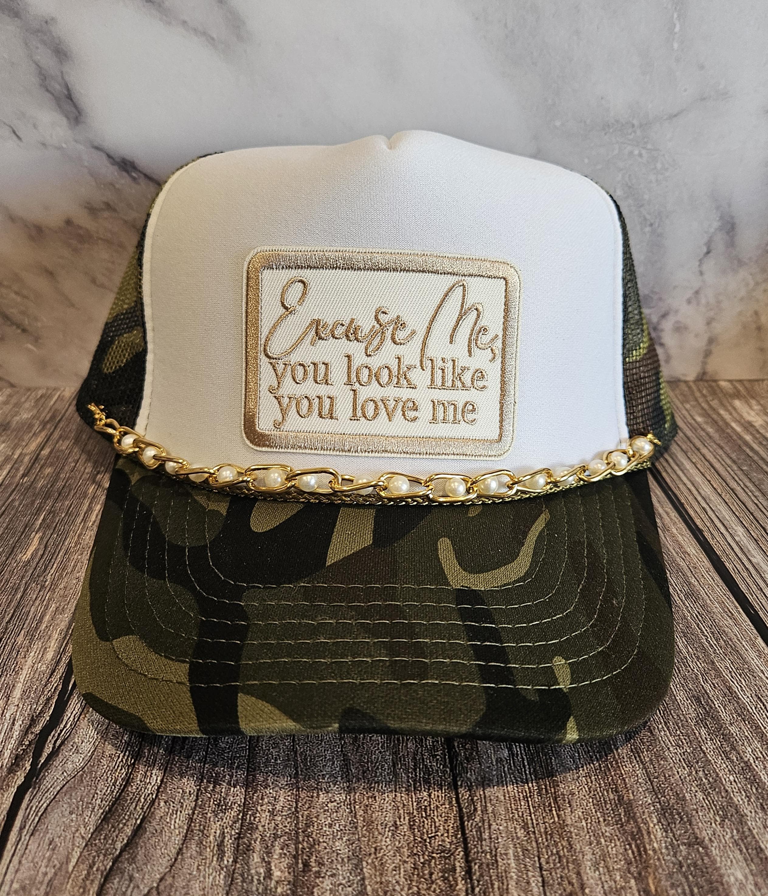 You Look Like You Love Me Hat