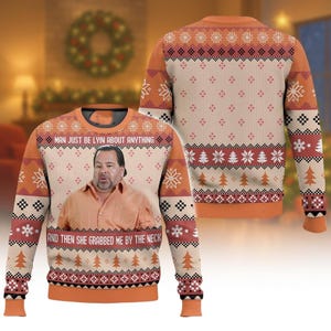 Funny Meme Ugly Christmas Sweater, Meme Sweater, Gag Gift For Men Women, Xmas Holiday Gift, Holiday Xmas Sweater, Christmas Gift