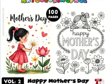 Mother’s Day Coloring Pages Vol 2 – 100 Heartwarming Printables