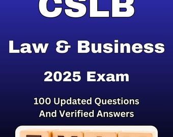 Guía de estudio para el examen CSLB de Derecho y Negocios 2025 / 100 preguntas con respuestas / Descargar PDF