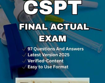 CSPT Final Exam Study Guide: 97 Verified Questions (Digital Download)