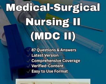 Guía de estudio de Enfermería Médico-Quirúrgica II: 87 preguntas de examen (Descargar PDF)