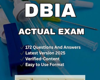 DBIA Exam 3 Study Guide | 172 Verified Questions (Digital Download)
