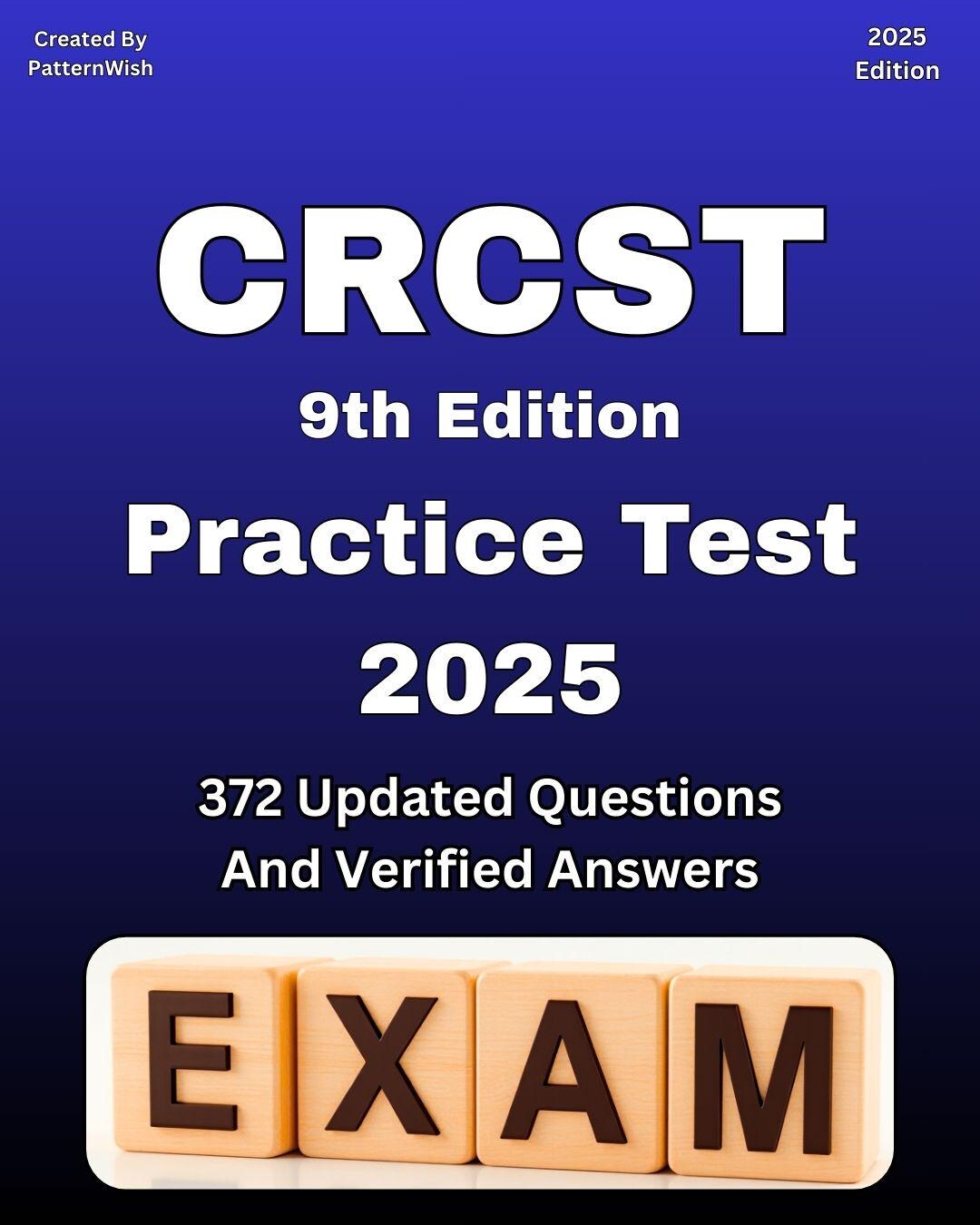 CRCST Practice Test Study Guide | 372 Questions & Answers (2025 Prep ...