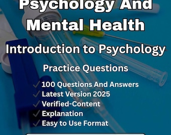 Psychology & Mental Health : Introduction to Psychology - 100 Exam Questions And Answers