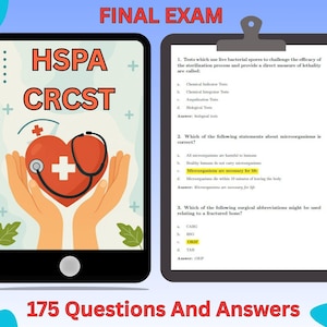 May include: An illustration of a medical exam with the text "FINAL EXAM". The image includes a tablet with "HSPA CRCST" and a heart with a stethoscope, and a clipboard with exam questions. The text "175 Questions And Answers" is at the bottom.