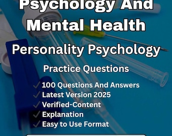 Psychology & Mental Health : Personality Psychology - 100 Exam Questions And Answers (PDF)