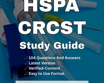 HSPA CRCST 104 | Questions & Verified Answers | 2025 Edition