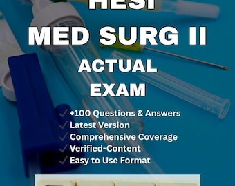 Guía de estudio para el examen HESI de Med-Surg II: más de 100 preguntas verificadas (descarga en PDF 2024-2025)
