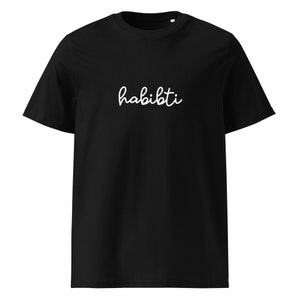 Habibti T-Shirt | Organic Cotton Arabic Shirt | Unisex | Muslim Gift, Middle Eastern Streetwear