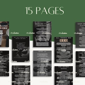 K&ouml;nnte beinhalten: Ein Schwarzwei&szlig;bild eines 15-seitigen Leitfadens f&uuml;r Etsy-Verk&auml;ufer. Der Leitfaden umfasst Themen wie "Ultimate Etsy Sellers Guide", "Skalierung Ihres Gesch&auml;fts", "Sicherstellen des Cashflows", "Ver&ouml;ffentlichen auf Etsy", "Etsy 101", "Alles zum Thema SEO", "Das geheime Rezept" und "Aber welche Produkte soll man erstellen und wie".