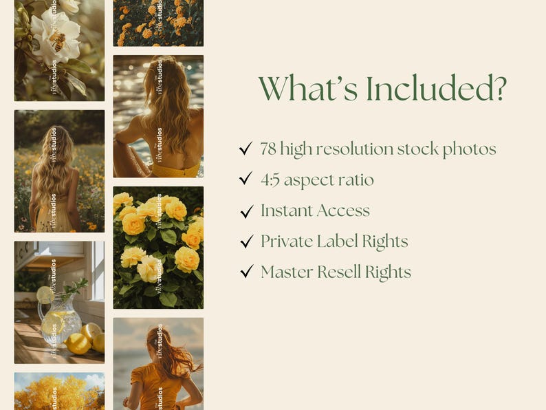 May include: A collage of images showcasing a variety of nature-inspired photography, including flowers, plants, and landscapes. The text "What's Included?" is displayed in green, followed by a list of features: 78 high resolution stock photos, 4:5 aspect ratio, Instant Access, Private Label Rights, and Master Resell Rights.
