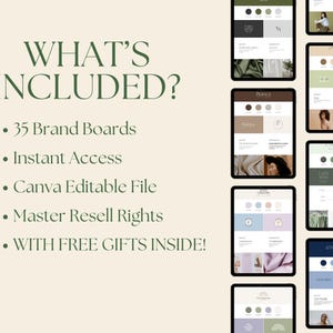 May include: A digital product listing for 35 brand boards, featuring a collage of different brand board designs. The text "WHAT'S INCLUDED?" is at the top of the image. The text "35 Brand Boards", "Instant Access", "Canva Editable File", "Master Resell Rights", and "WITH FREE GIFTS INSIDE!" are listed below the collage.